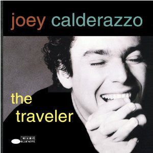 Joey Calderazzo - Traveler (CD)