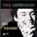 Joey Calderazzo - Traveler (CD)