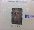 Mikis Theodorakis / Βασιλης Σαλεας - Litany (CD)