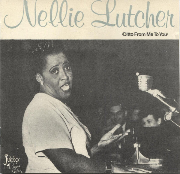 Nellie Lutcher - Ditto From Me to You (CD)