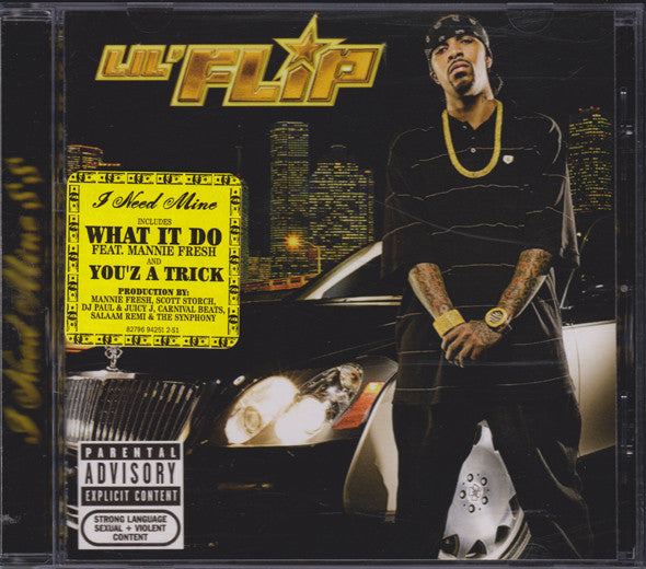 Lil' Flip - I Need Mine (CD)