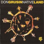 Don Grusin - Native Land (CD)