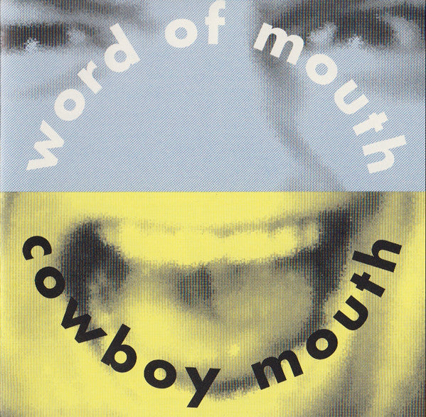 Cowboy Mouth - Word of Mouth (CD)