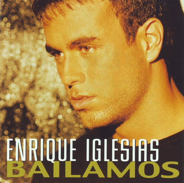 Enrique Iglesias - Bailamos (CD)