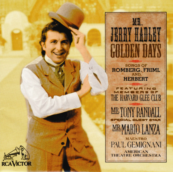 Romberg - Jerry Hadley: Golden Days - Tenor hits from the Golden Age of Operetta (CD)