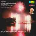 Georg Friedrich Handel / Yehudi Menuhin / Royal Philharmonic Orchestra - Music for the Royal Fireworks / Amaqryllis Suite / Suite from The Water Music (CD)