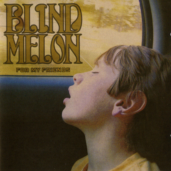 Blind Melon - For My Friends (CD)