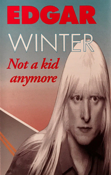 Edgar Winter - Not a Kid Anymore (CD)