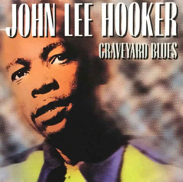 John Lee Hooker - Graveyard Blues (CD)