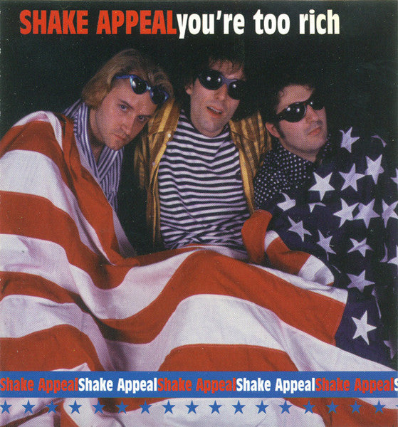 Shake Appeal - You're Too Rich (CD)