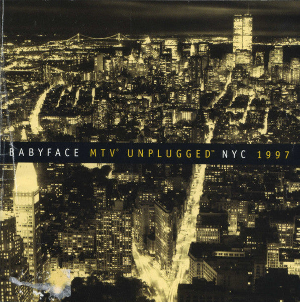 Babyface - MTV Unplugged NYC 1997 (CD)