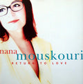 Nana Mouskouri - Return to Love (CD)