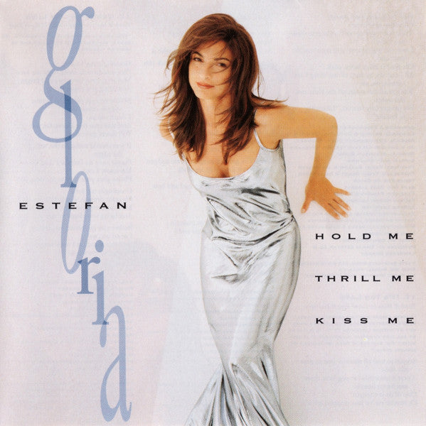 Gloria Estefan - Hold Me, Thrill Me, Kiss Me (CD)