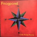 Frogpond - Safe Ride Home (CD)
