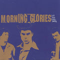 Morning Glories - Let the Body Hang (CD)