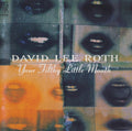 David Lee Roth - Your Filthy Little Mouth (CD)