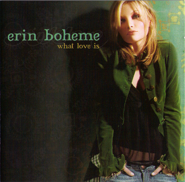 Erin Boheme - What Love Is (CD)