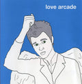 Love Arcade - Love Arcade (CD)