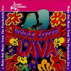 Whole Lotta Lava (CD)