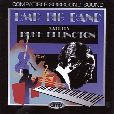 DMP Big Band - Salutes Duke Ellington (CD)