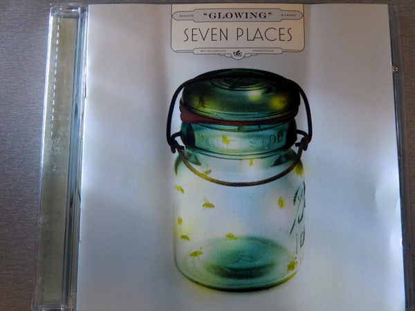Seven Places - Glowing (CD)