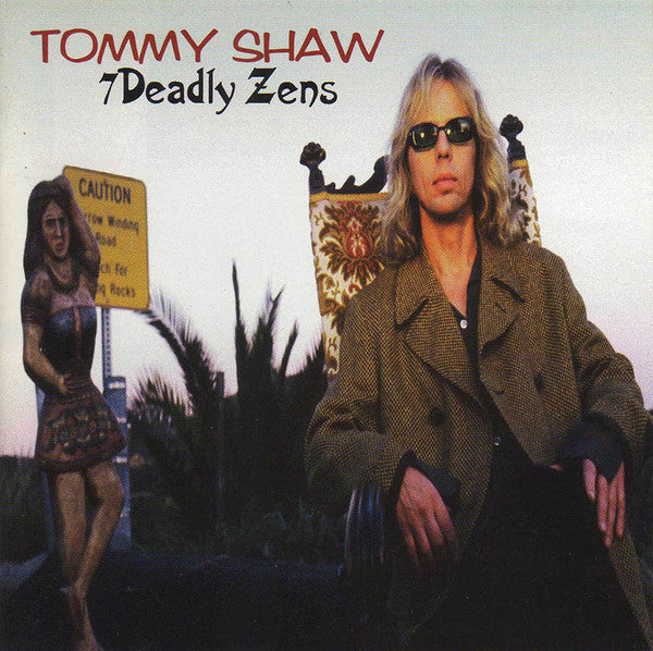 Tommy Shaw - 7 Deadly Zens (CD)