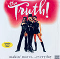 Tha Truth! - Makin Moves Everyday (CD)