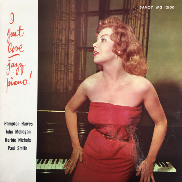 Hampton Hawes / Herbie Nichols / John Mehegan / Paul Smith - I Just Love Jazz Piano (CD)