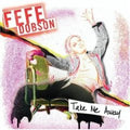 Fefe Dobson - Take Me Away / Bye Bye Boyfriend (CD)