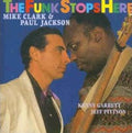 Mike Clark / Paul Jackson - Funk Stops Here (CD)