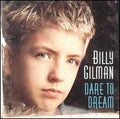 Billy Gilman - Dare To Dream (CD)