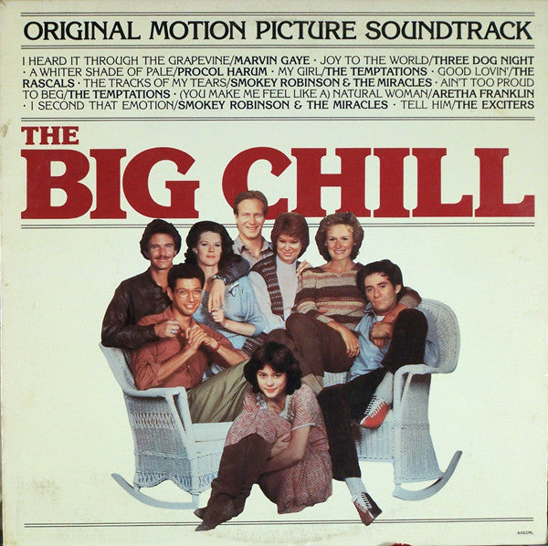 The Big Chill: , Plus Additional Classics From The Era - Soundtrack (CD)