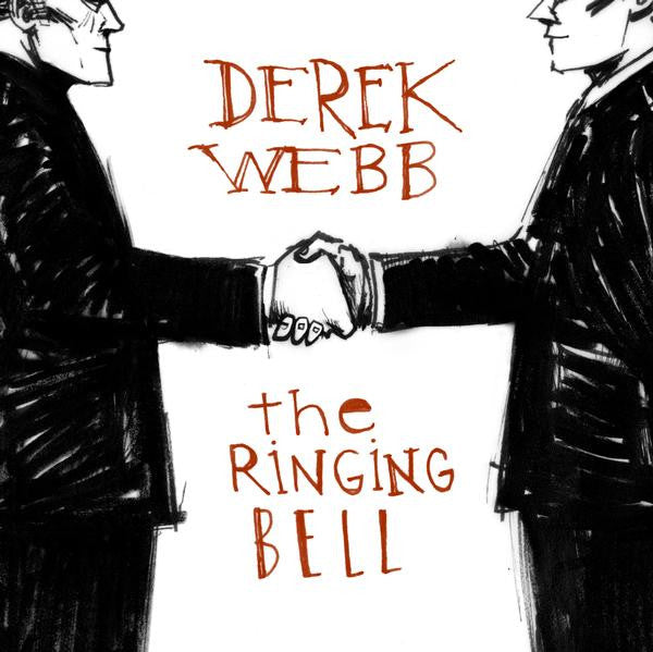 Derek Webb - The Ringing Bell (CD)