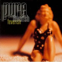 Pure - Feverish (CD)