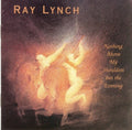 Ray Lynch - Nothing Above My Shoulders but the Evening (CD)