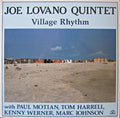 Joe Lovano Quintet - Village Rhythm (CD)