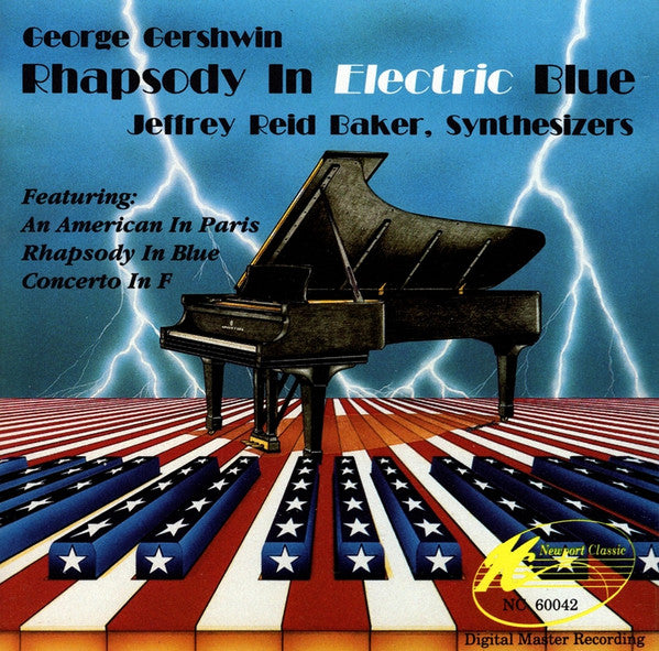 George Gershwin / Jeffrey Reid Baker - Rhapsody in Electric Blue (CD)