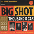 Thousand $ Car - Big Shot (CD)