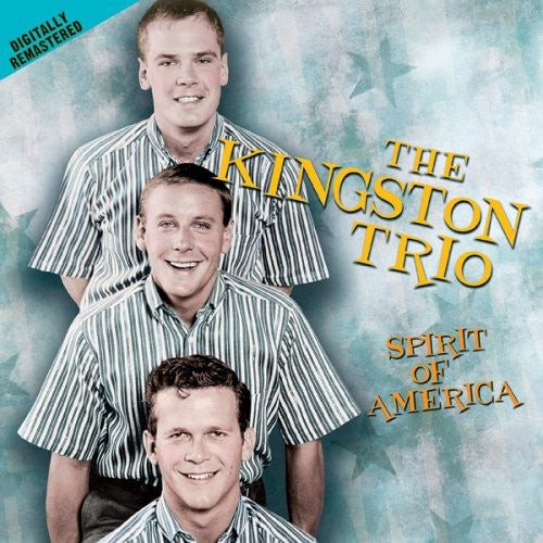 Kingston Trio - Spirit of America (CD)