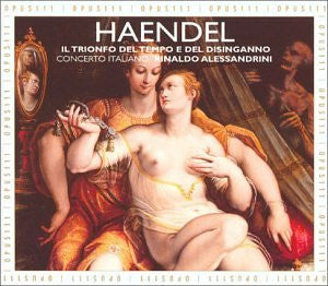 Georg Friedrich Handel / Concerto Italiano / Rinaldo Alessandrini - Il Trionfo Del Tempo (CD)