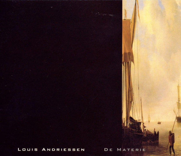 Louis Andriessen - Louis Andriessen: De Materie (CD)