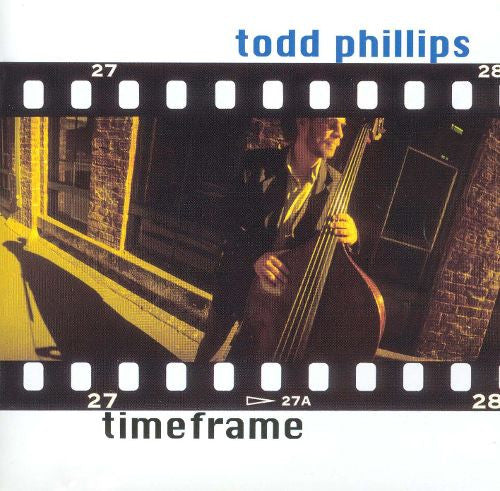 Todd Phillips - TIMEFRAME (CD)