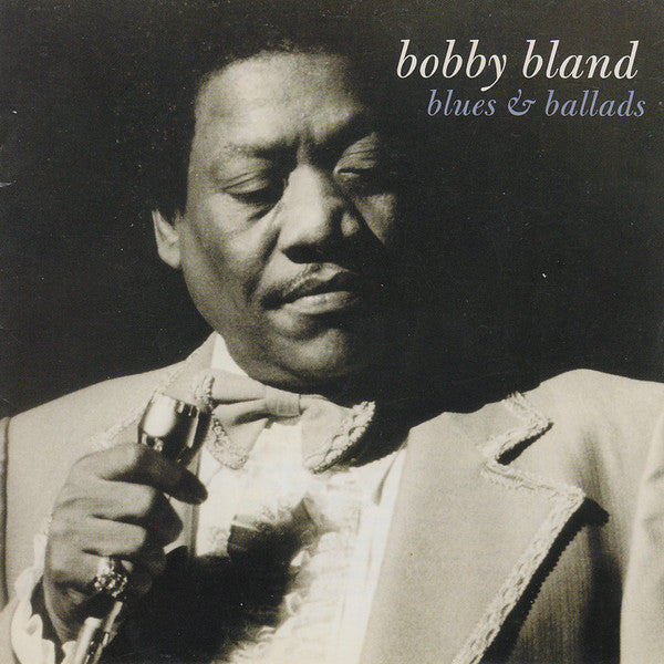 Bobby Bland - Blues & Ballads (CD)