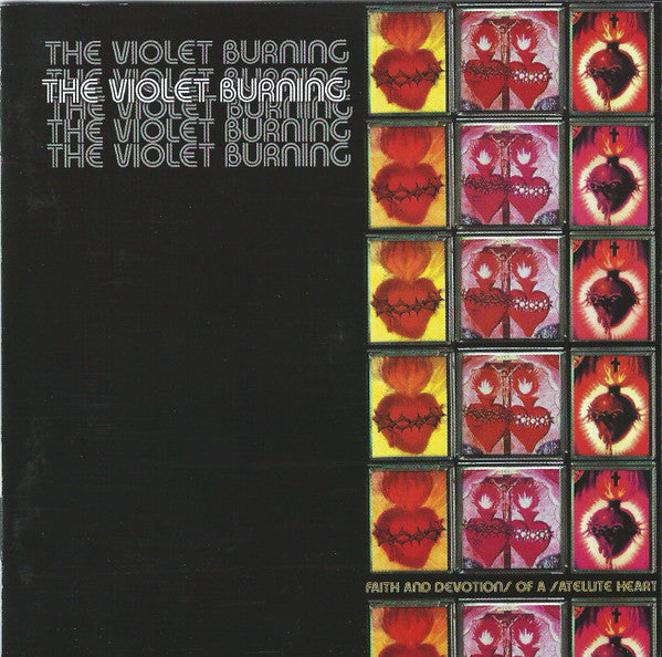 The Violet Burning - Faith and Devotions of a Satellite Heart (CD)