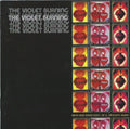 The Violet Burning - Faith and Devotions of a Satellite Heart (CD)