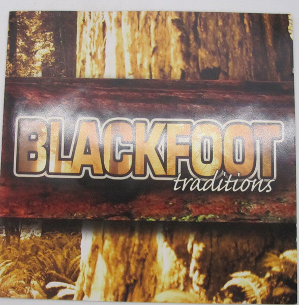 Blackfoot Traditions - Blackfoot Traditions (CD)