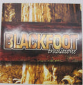 Blackfoot Traditions - Blackfoot Traditions (CD)
