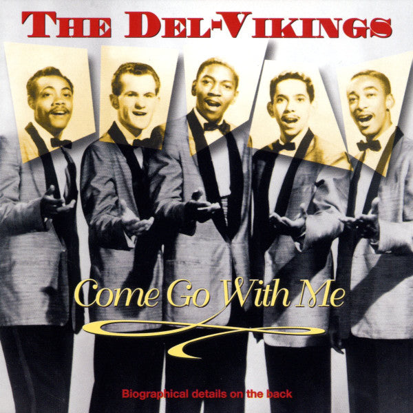 The Dell-Vikings - Come Go With Me (CD)