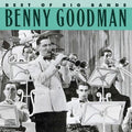 Benny Goodman - Best Of The Big Bands (CD)