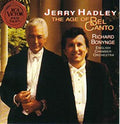 Jerry Hadley / English Chamber Orchestra / Richard Bonynge - Jerry Hadley: The Age of Bel Canto (CD)